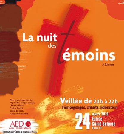 2ème Nuit des Témoins - Aide à l'Eglise en détresse - 2010